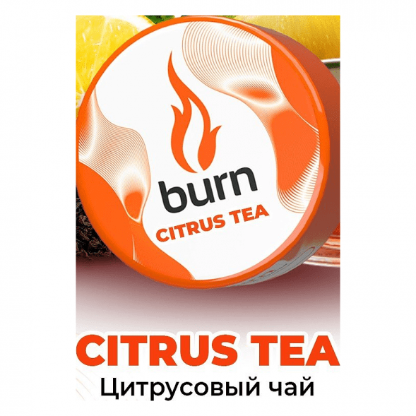 Табак Burn - Citrus Tea (Цитрусовый Чай, 25 грамм) купить в Санкт-Петербурге